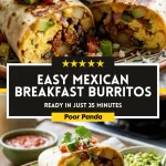 Easy Mexican Breakfast Burritos