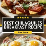 Best Chilaquiles Breakfast Recipe