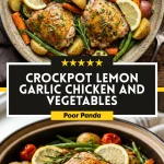 Crockpot Lemon Garlic Chicken and Vegetables