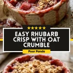 Easy Rhubarb Crisp with Oat Crumble Topping