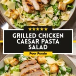 Grilled Chicken Caesar Pasta Salad