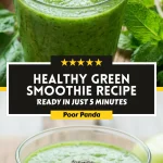 Healthy Green Smoothie Recipe