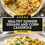 Healthy Summer Squash and Corn Casserole