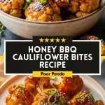Honey BBQ Cauliflower Bites Recipe