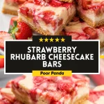 Strawberry Rhubarb Cheesecake Bars