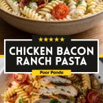 Chicken Bacon Ranch Pasta