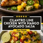 Cilantro Lime Chicken with Mango Avocado Salsa