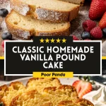 Classic Homemade Vanilla Pound Cake
