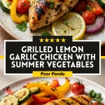 Grilled Lemon Garlic Chicken with Summer Vegetables