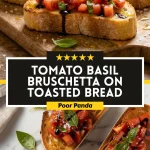 Tomato Basil Bruschetta on Toasted Bread