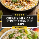 Creamy Mexican Street Corn Dip Recipe