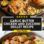 Garlic Butter Chicken and Zucchini Skillet Recipe