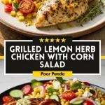 Grilled Lemon Herb Chicken with Corn Salad