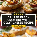 Grilled Peach Crostini with Goat Cheese Recipe