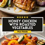 Honey Chicken with Roasted Vegetables