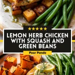 Lemon Herb Chicken with Squash and Green Beans