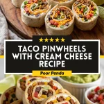 Taco Pinwheels with Cream Cheese Recipe
